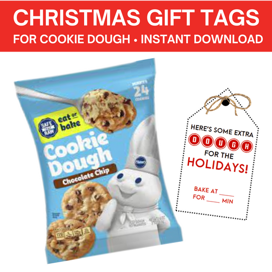 Cookie Dough Neighbor Gift Tags (2 Versions)