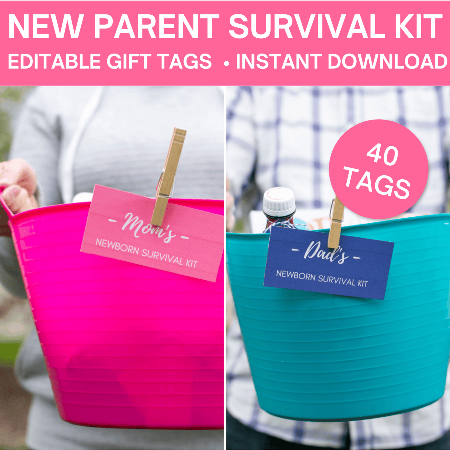 (Editable) New Parent Survival Kit- 40 Tags For Mom & Dad