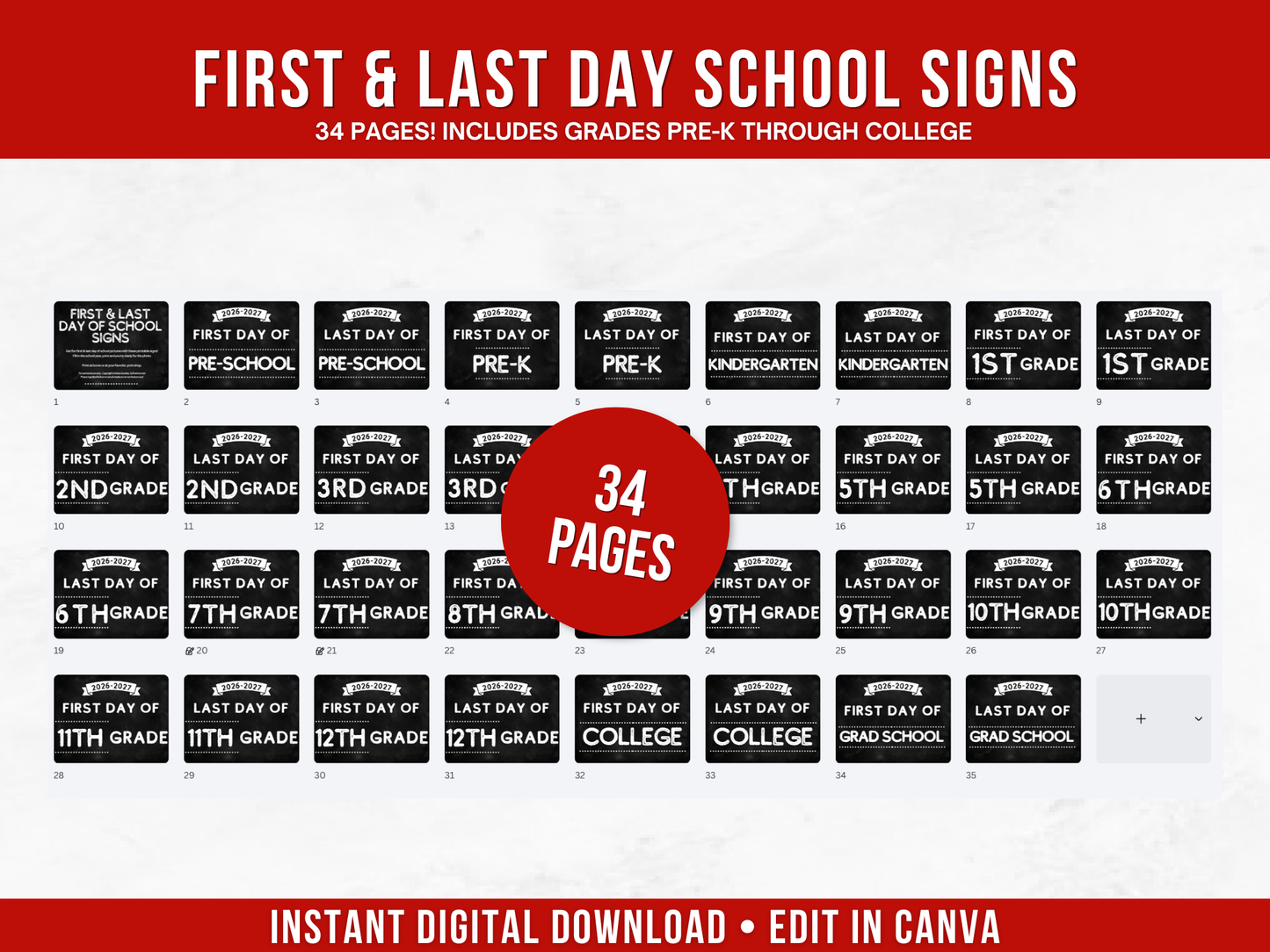 First Day & Last Day of School Signs & Editable Template