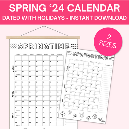 Spring 2024 Calendar Poster- Dated and holidays included- DIGITAL DOWNLOAD