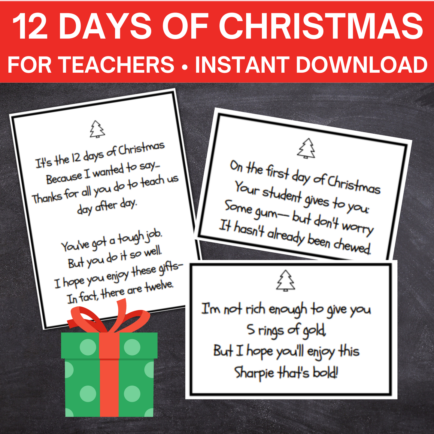 12 Days of Christmas- For Teachers - 12 Printable Gift Tags & Gift Ideas