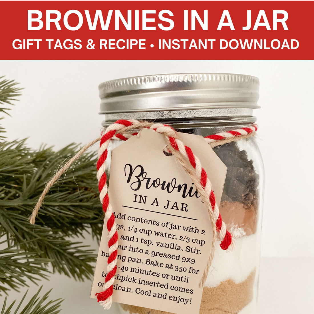 Brownies In A Jar Gift Tags & Recipe Great For Neighbor Gifts So