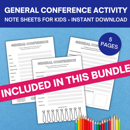 General Conference Packet For Kids & Teens- 45 Pages