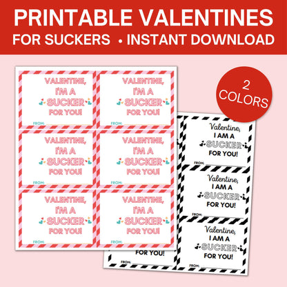 Sucker Printable Valentines Cards- 2 color options