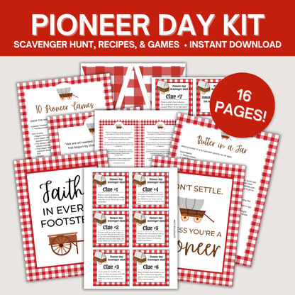 Pioneer Day Kit- Pioneer Life scavenger hunt, recipes, quotes, & more