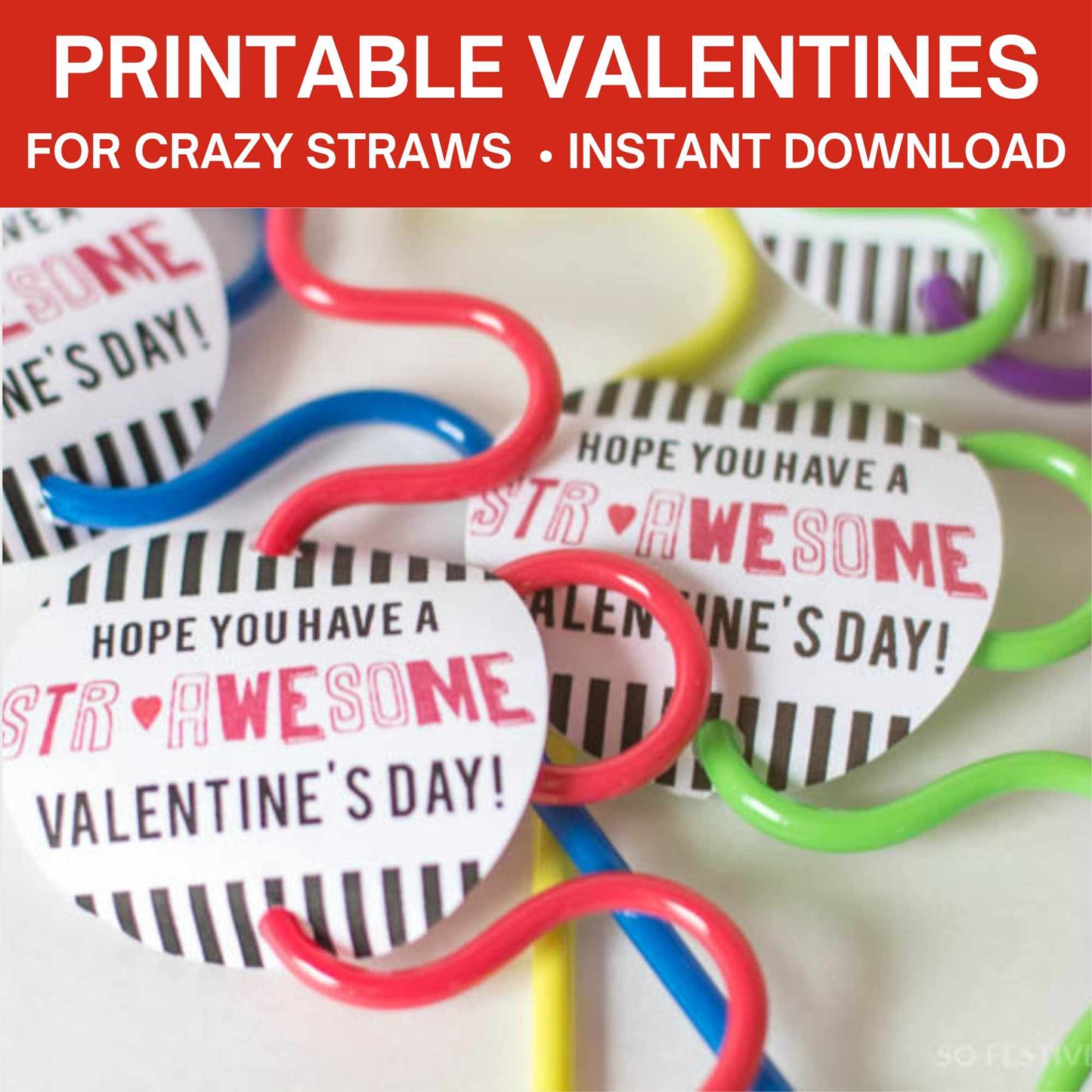 Crazy Straw Printable Valentines Cards