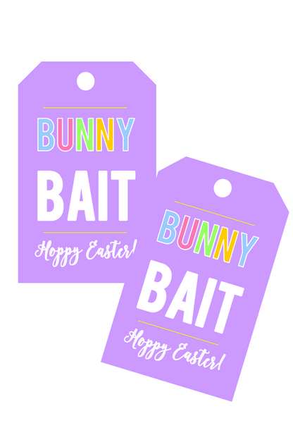 Bunny Bait- Easter Gift Tags